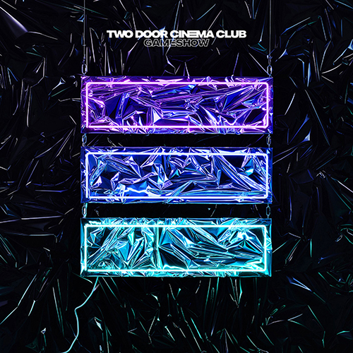 Bad Decisions -  - Two Door Cinema Club